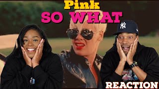 First Time Hearing P!nk - “So What” Reaction | Asia and BJ