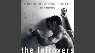 Video thumbnail of "Max Richter - The Leftovers (Main Title Theme)"