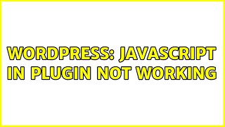 Wordpress: Javascript in plugin not working