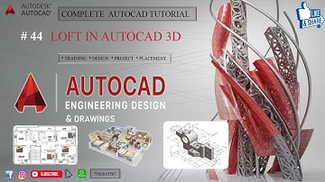 AUTOCAD TUTORIAL || Lecture-44 Loft Command In Autocad 3D #autocad #autocad_hindi_tutorial