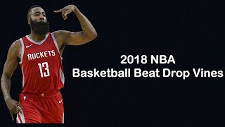 2018 NBA Best Basketball Beat Drop Vines | TrenagonD