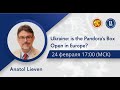Ukraine: is the Pandora's Box Open in Europe?