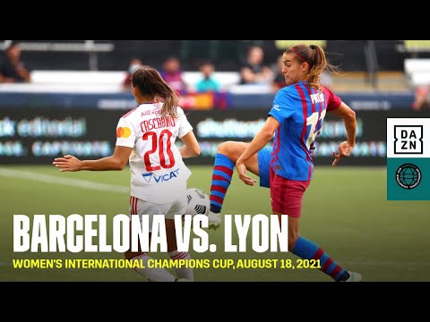 Highlights Barcelona Vs Lyon Women S International Champions Cup 21 Youtube