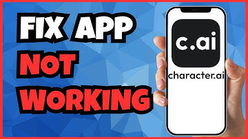 Character AI App Not Working? Here