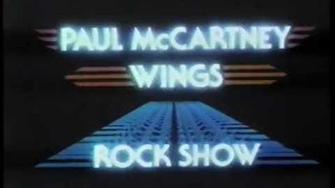 Paul McCartney & Wings ROCK SHOW Movie Trailer