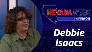 Nevada Week In Person | Debbie Isaacs