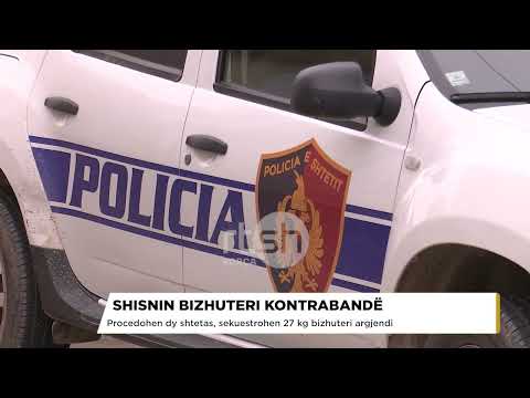 Shisnin bizhuteri kontrabandë/ Procedohen dy shtetas, sekuestrohen 27 kg bizhuteri argjendi