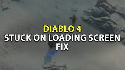 How to Fix Diablo 4 STUCK on LOADING Screen | DIABLO IV INFINITE LOADING SCREEN