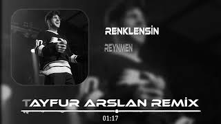 Reynmen - Renklensin Gecelerimiz (Tayfur Arslan Remix) Yeterince Düşmanım Var Benim. Resimi