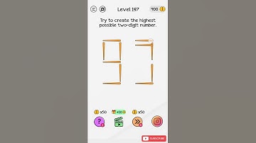 braindom level 197 Try to create the highest possible two digit number Walkthrough