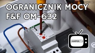 Ogranicznik poboru mocy F&F OM-632