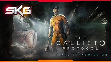 The Callisto Protocol - Final Transmission - Full Gameplay  Walkthrough - No Commentary