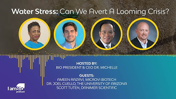 Water Stress: Can We Avert A Looming Crisis? I am BIO Episode 65