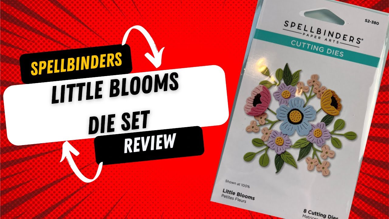 Spellbinders Mini Spellbinders Little Blooms Die Set Review - YouTube