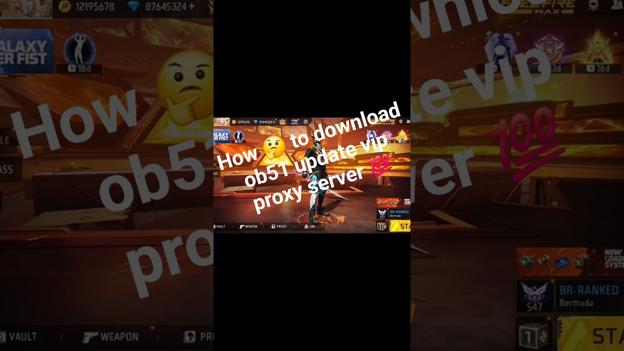 how to download ob51 ff proxy server 🔥