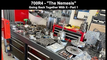 700r4 "The Nemesis" Rebuild - Part 1