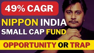 Nippon India Small Cap Fund Direct Plan Review in 2023