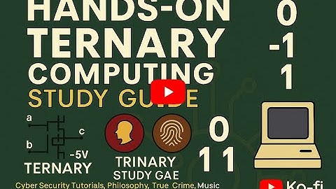 This 3‑Trit CPU Actually Works?! Ternary Explained