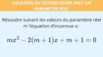 CETTE VIDEO EST LA SOLUTION A TA PEUR AUX EQUATIONS AVEC PARAMETRE