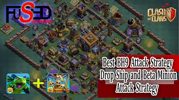 Best BH9 Attack Strategy | Drop Ship and Beta Minion Attack Strategy | Clash of Clans