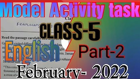 Class 5 English Model Activity task 2022 February part-2/ পঞ্চম শ্রেণীর ইংরেজি মডেল অ্যাক্টিভিটি।