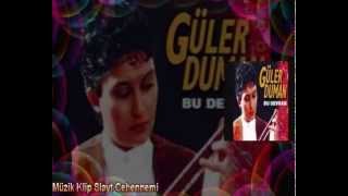 Güler Duman Bu Devran