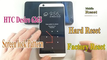 Hard Reset HTC D626S to Bypass Screen lock pattern.