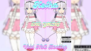 Ke$ha ~ Die Young (Void NxC Bootleg)