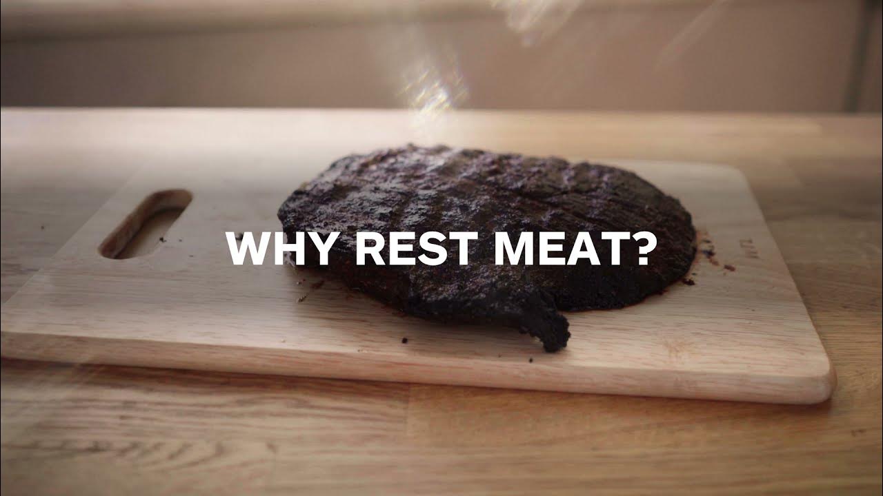 How & Why We Rest Meat After Cooking YouTube