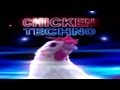 Capture de la vidéo Chick' - Chicken Techno