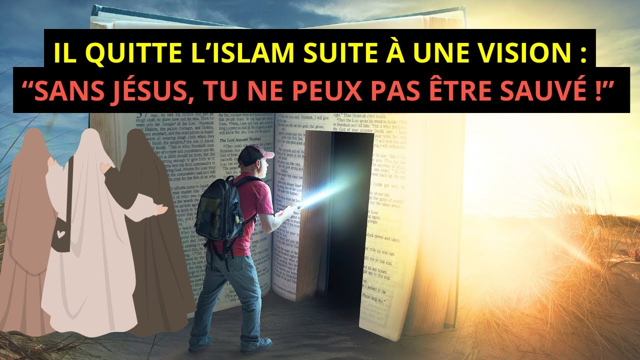 Conversion : Walid quitte l’islam suite à une vision : « L’Amour de Dieu a bouleversé ma vie ! »