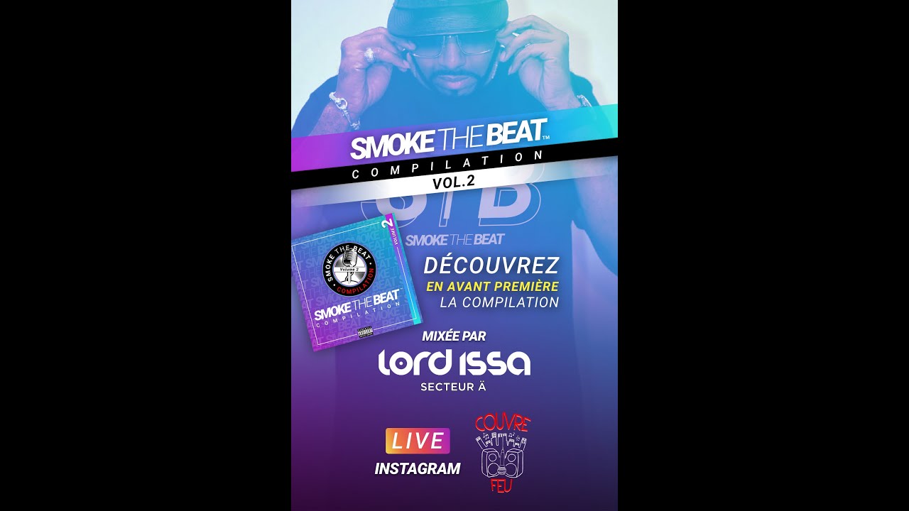 DJ LORD ISSA - MIX Compilation SMOKE THE BEAT VOL.2