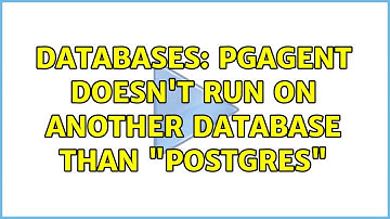 Databases: pgAgent doesn