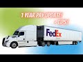 1 year update : Truck Driver Salary : Fedex Ground