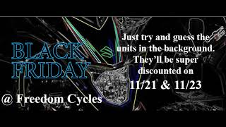 2018 Black Friday Deal Reveal at Freedom Cycles