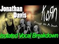 Jonathan Davis Vocal BREAKDOWN. Freak On A Leash. KORN w/ ISOLATED Studio Tracks (Sing Like, Reacts)