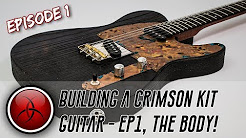 Building a Crimson Kit Guitar - 1/3, Preparing the Body