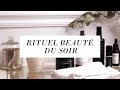 Mon rituel beaut bio du soir  moncornerb