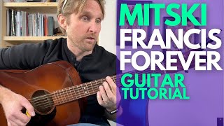 Francis Forever by Mitski Guitar Tutorial - Guitar Lessons with Stuart!