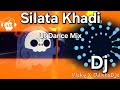 Silata khadi  ut dance mix  dj vicky x odisha dj blogger