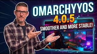 Omarchy 4.0.5 Is Out: New Kernel and a Pile of Fixes