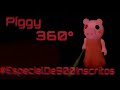 360 Video - Roblox Piggy 360 Video #EspecialDe900Inscritos