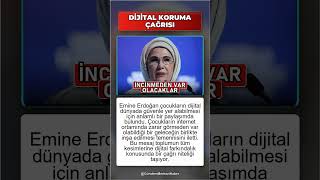 Emine Erdoğan'dan Çocuklar İçin Güvenli Dijital Gelecek Mesajı
