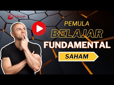 Belajar Fundamental Saham Dari 0 Untuk PEMULA!