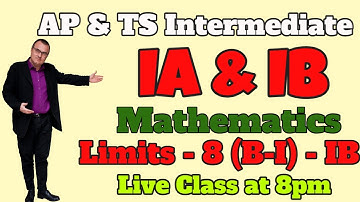 Limits - 8 (C) Exercise   | Inter IB live classes | Inter first year maths in Telugu