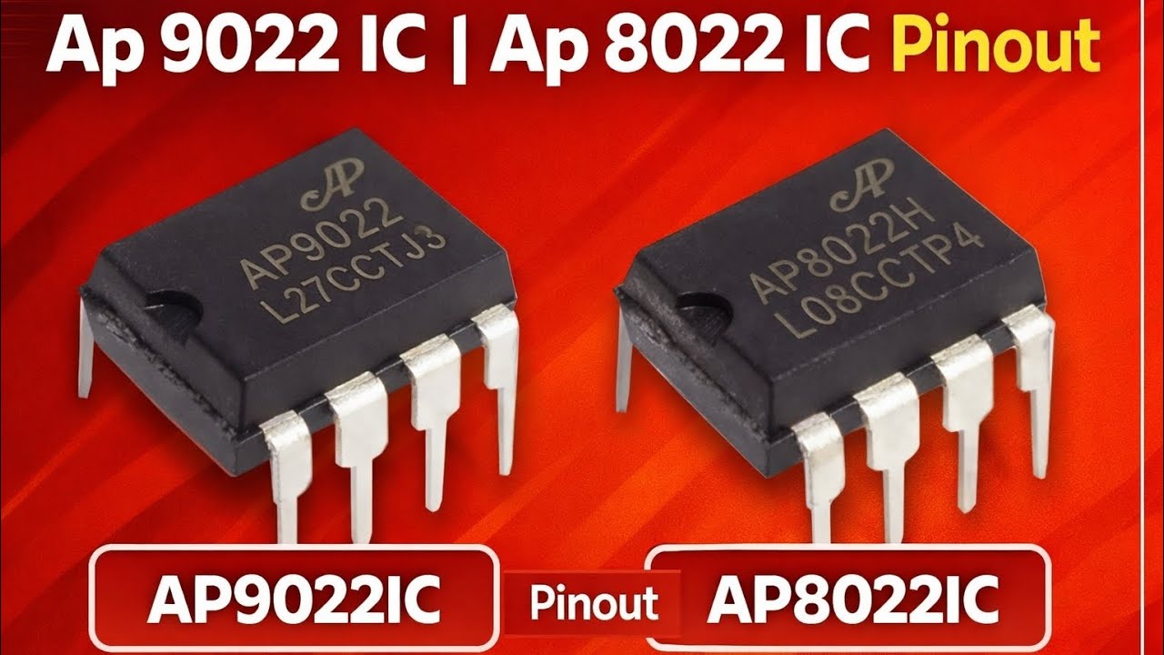 💥AP9022H या AP8022 IC? दोनों का Pinout Same है – पूरी जानकारी✅