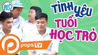 [Phim Hài Cấp 3] Học Đường Dậy Sóng - Tập 3 - Tình Yêu Tuổi Học Trò