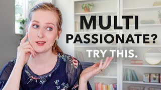 How to NICHE if You Have TOO MANY IDEAS (watch if you're multipassionate!)