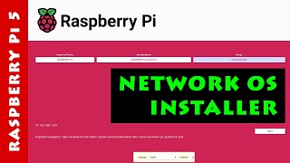 Raspberry Pi 5 Network OS Installer