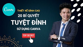 20 Bí quyết TUYỆT ĐỈNH thiết kế với Canva - BẠN PHẢI XEM!!!